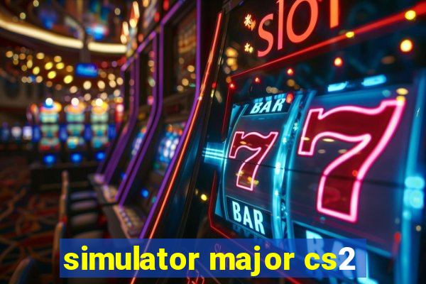 simulator major cs2